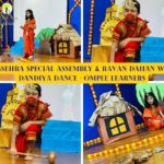 Dussehra Special Assembly & Ravan Dahan With Dandiya Dance