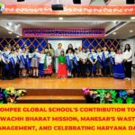 Ompee Global School Empowering Young Minds on Haryana Day